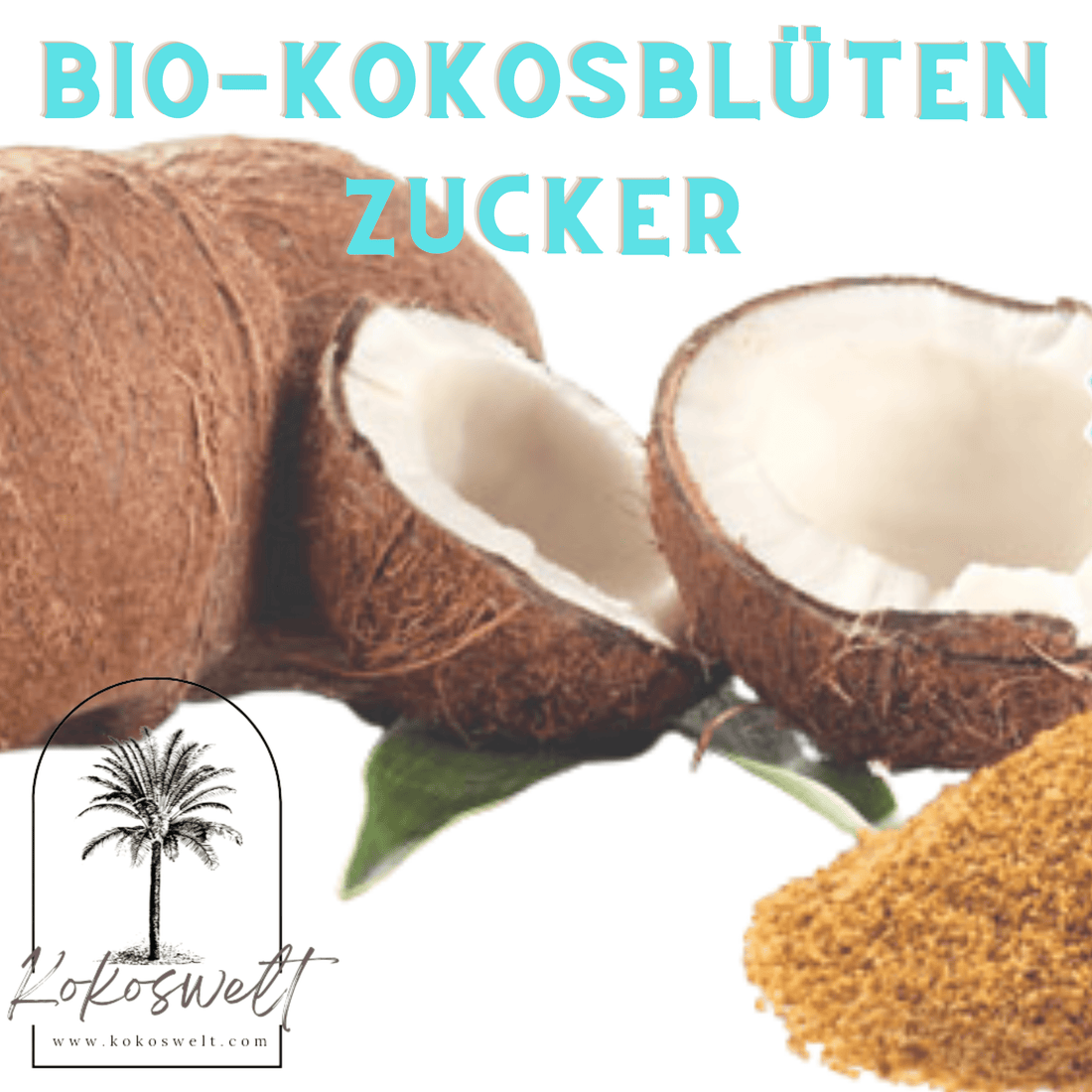 5 Gründe, warum du auf Kokosblütenzucker umsteigen solltest - Kokoswelt