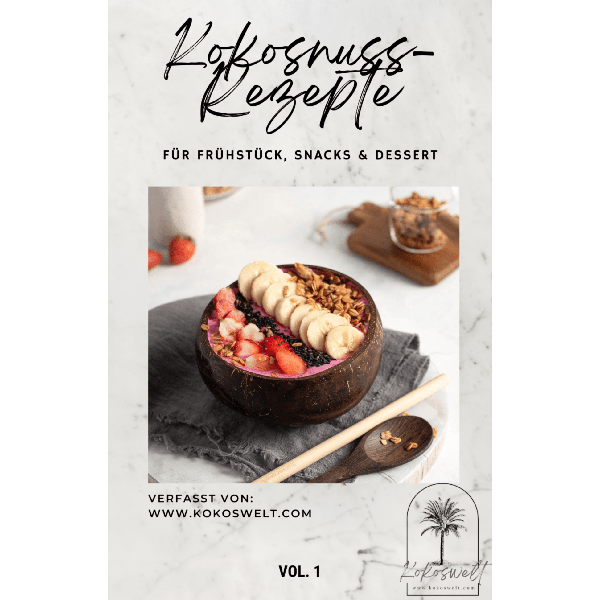 Kokoswelt Rezept - Guide – 9 gesunde Kokos - Rezepte (PDF) - Kokoswelt